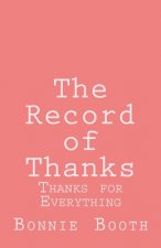The Record of Thanks: Thanks for Everything