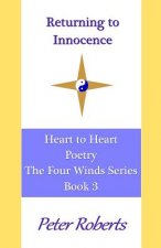 Returning to Innocence: Heart to Heart Poetry