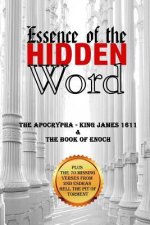Essence of the Hidden Word: The Apocrypha & The Book of Enoch
