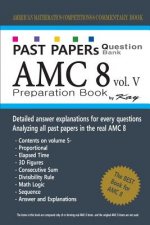 Past Papers Question Bank AMC8 [volume 5]: amc8 math preparation book