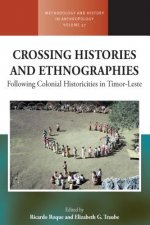 Crossing Histories and Ethnographies