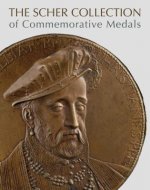Scher Collection of Commemorative Medals
