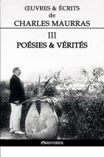 OEuvres et Ecrits de Charles Maurras III