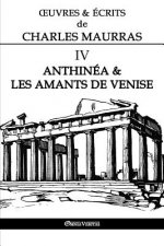 OEuvres et Ecrits de Charles Maurras IV
