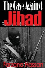 Case Against Jihad