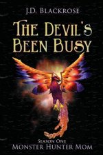 Devil's Been Busy