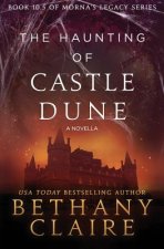 Haunting of Castle Dune - A Novella