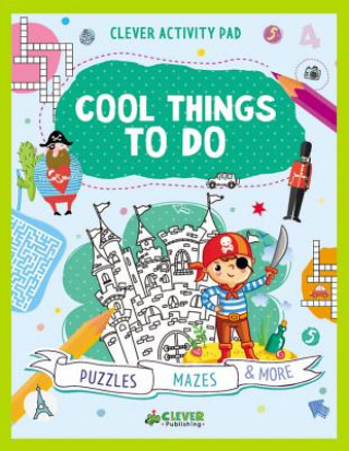 Cool Things to Do: Puzzles, Mazes & More