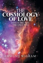 Cosmology of Love