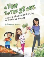 Trip to the Store