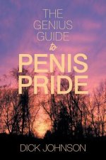 Genius Guide to Penis Pride