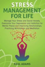 Stress Management For Life
