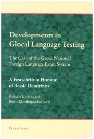Developments in Glocal Language Testing