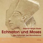 Echnaton und Moses, 1 Audio-CD