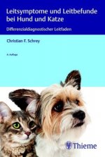 Leitsymptome und Leitbefunde bei Hund und Katze