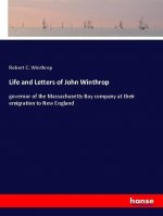 Life and Letters of John Winthrop