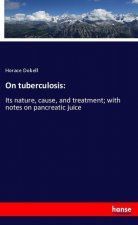 On tuberculosis:
