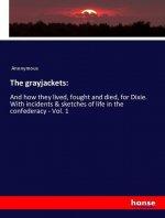 The grayjackets: