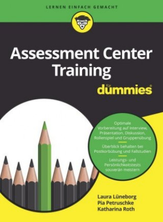 Assessment Center Training fur Dummies