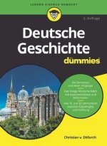 Deutsche Geschichte fur Dummies 3e