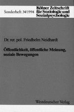 OEffentlichkeit, OEffentliche Meinung, Soziale Bewegungen