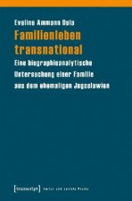 Familienleben transnational
