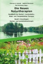 Die Neuen Naturtherapien. Bd.1