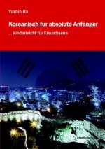 Koreanisch für absolute Anfänger - Übungsbuch