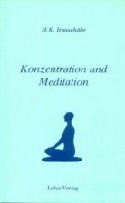 Konzentration und Meditation