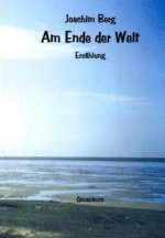 Am Ende der Welt