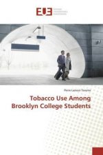 Tobacco Use Among Brooklyn College Students