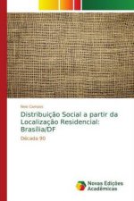 Distribuição Social a partir da Localização Residencial: Brasília/DF