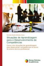 Situacoes de Aprendizagem para o Desenvolvimento de Competencias