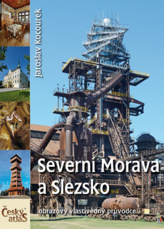 Severní Morava a Slezsko