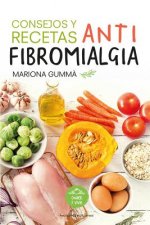 CONSEJOS Y RECETAS ANTI FIBROMIALGIA