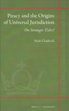 Piracy and the Origins of Universal Jurisdiction: On Stranger Tides?