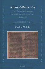 A Raven's Battle-Cry: The Limits of Judgment in the Medieval Irish Legal Tract Anfuigell