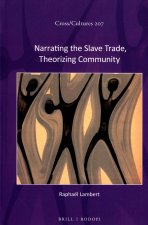 Narrating the Slave Trade, Theorizing Community