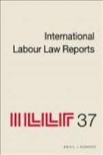International Labour Law Reports, Volume 37