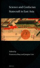 Science and Confucian Statecraft in East Asia