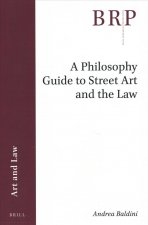 A Philosophy Guide to Street Art and the Law