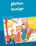Pelles busiga vänner