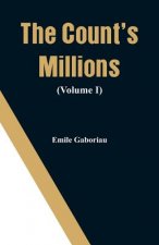 Count's Millions (Volume I)