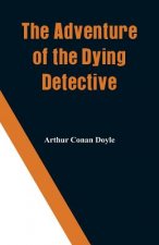 Adventure of the Dying Detective