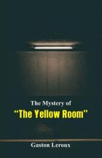 Mystery of The Yellow Room
