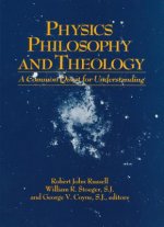 Physics, Philosophy, and Theology