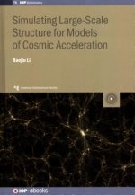 Simulating Large-Scale Structure for Models of Cosmic Acceleration