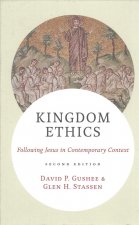 Kingdom Ethics, 2nd Edition