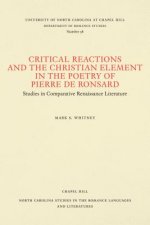 Critical Reactions and the Christian Element in the Poetry of Pierre de Ronsard