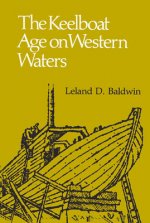 Keelboat Age On Western Waters